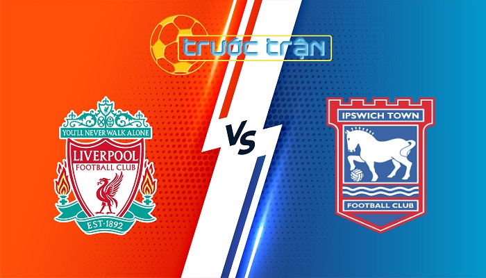 Liverpool vs Ipswich – Soi kèo hôm nay 22h00 25/01/2024 – Ngoại Hạng Anh