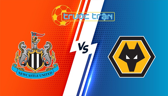 Newcastle vs Wolves – Soi kèo hôm nay 02h30 16/01/2024 – Ngoại Hạng Anh
