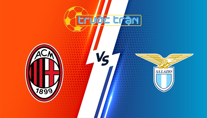 AC Milan vs Lazio – Soi kèo hôm nay 02h45 03/03/2025 – VĐQG Italia