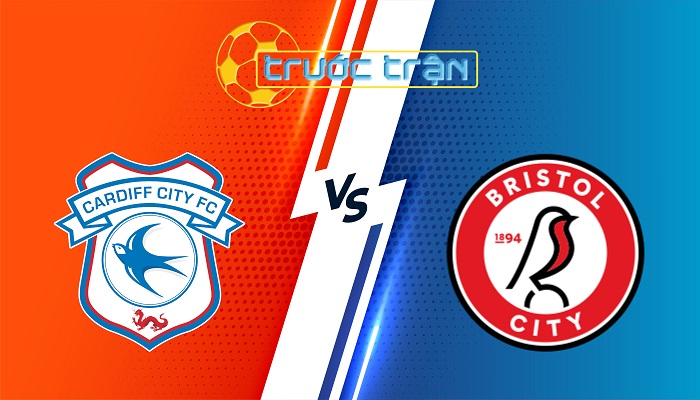 Cardiff City vs Bristol City – Soi kèo hôm nay 19h30 15/02/2025 – Hạng Nhất Anh