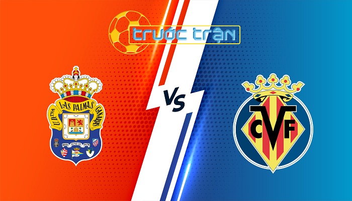 Las Palmas vs Villarreal – Soi kèo hôm nay 00h30 09/02/2025 – VĐQG Tây Ban Nha