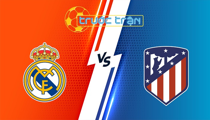 Real Madrid vs Atletico Madrid – Soi kèo hôm nay 03h00 09/02/2025 – VĐQG Tây Ban Nha