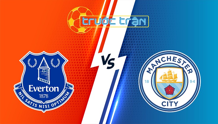 Everton vs Man City – Soi kèo hôm nay 21h00 19/04/2025 – Ngoại Hạng Anh