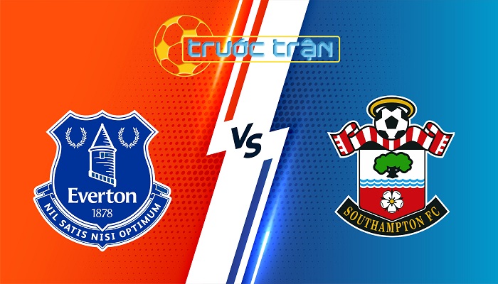 Everton vs Southampton – Soi kèo hôm nay 18h00 18/05/2025 – Ngoại Hạng Anh