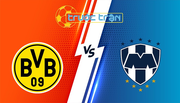 Dortmund vs Monterrey – Soi kèo hôm nay 08h00 02/07/2025 – Vòng 16 (FIFA Club World Cup)