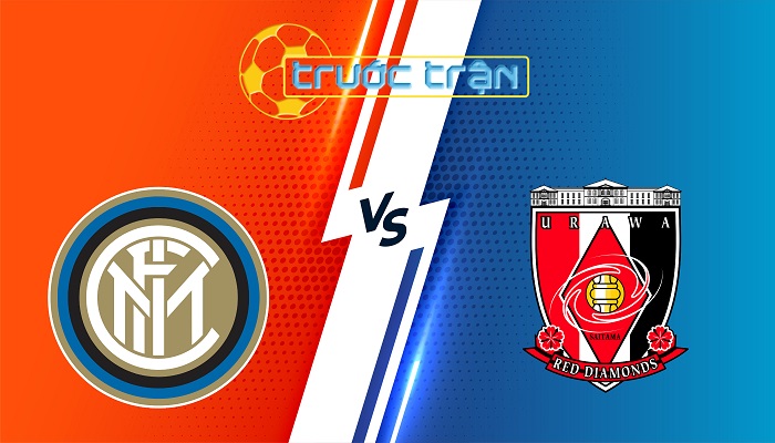 Inter Milan vs Urawa Red – Soi kèo hôm nay 02h00 22/06/2025 – FIFA Club World Cup