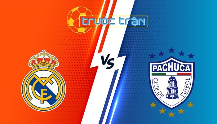 Real Madrid vs Pachuca – Soi kèo hôm nay 02h00 23/06/2025 – FIFA Club World Cup