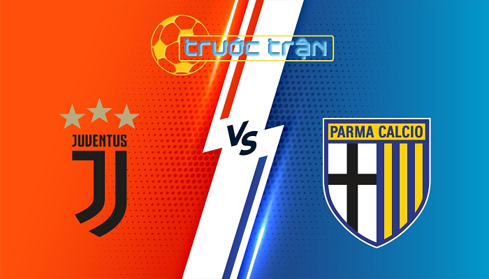 Juventus vs Parma – Soi kèo hôm nay 01h45 25/08/2025 – VĐQG Italia