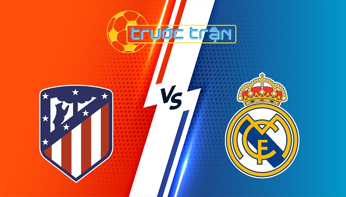 Atletico Madrid vs Real Madrid – Soi kèo hôm nay 21h15 27/09/2025 – VĐQG Tây Ban Nha