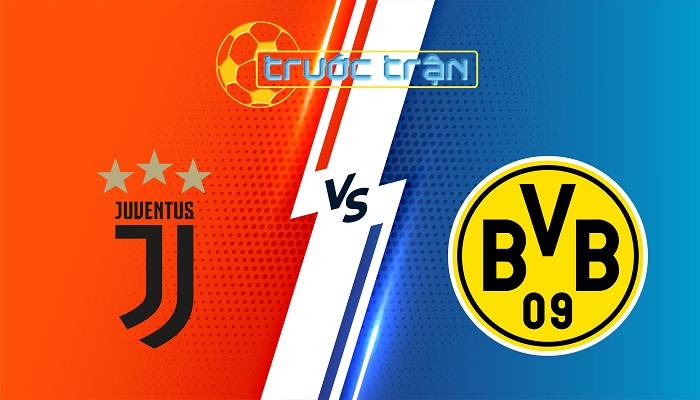 Juventus vs Dortmund – Soi kèo hôm nay 02h00 17/09/2025 – Champions League