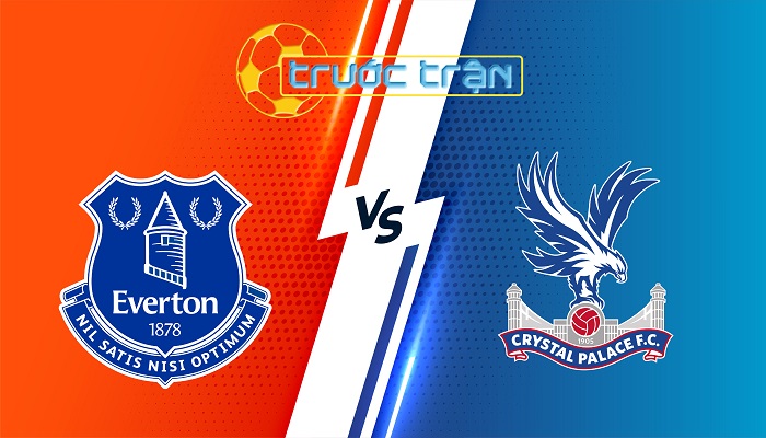 Everton vs Crystal Palace – Soi kèo hôm nay 20h00 05/10/2025 – Ngoại Hạng Anh