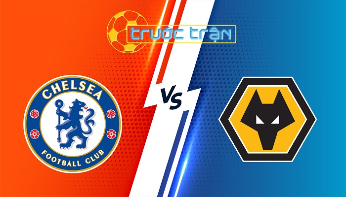 Chelsea vs Wolves – Soi kèo hôm nay 03h00 09/11/2025 – Ngoại Hạng Anh