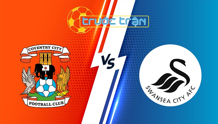 Coventry vs Swansea City – Soi kèo hôm nay 22h00 26/12/2025 – Hạng Nhất Anh