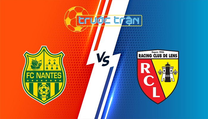 Nantes vs Lens – Soi kèo hôm nay 23h00 06/12/2025 – VĐQG Pháp