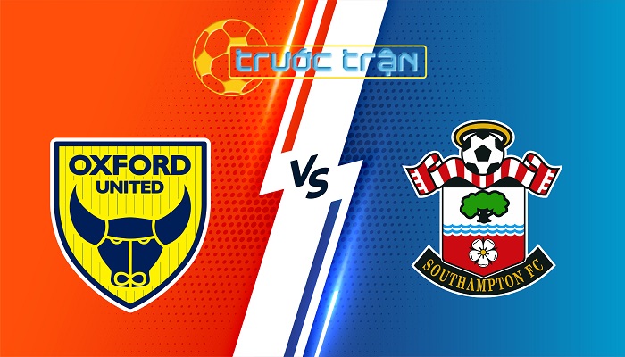 Oxford Utd vs Southampton – Soi kèo hôm nay 20h00 26/12/2025 – Hạng Nhất Anh